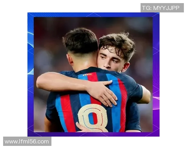 加维的崛起与未来展望：探索他在足球界的影响与贡献